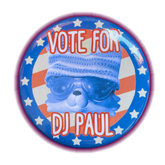 "Vote for DJ Paul" Button Pin