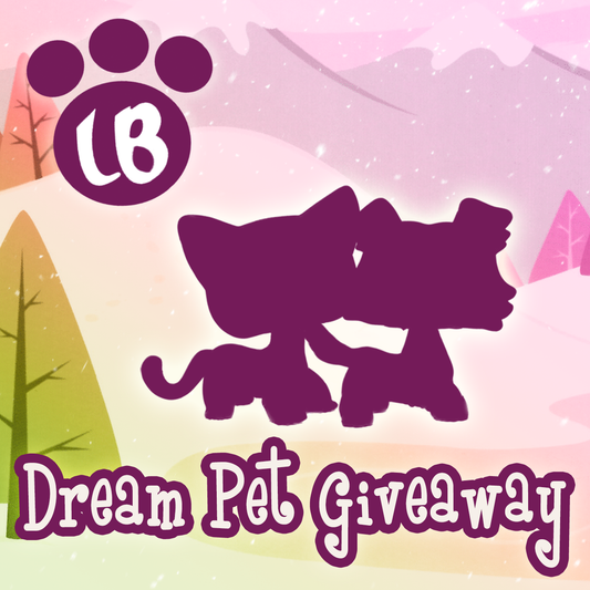 💝 The Dream LPS Giveaway 2023 ✨